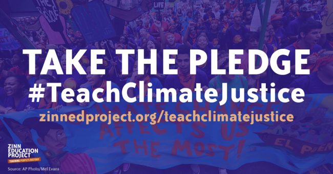 Take the pledge to teach climate justice to your students