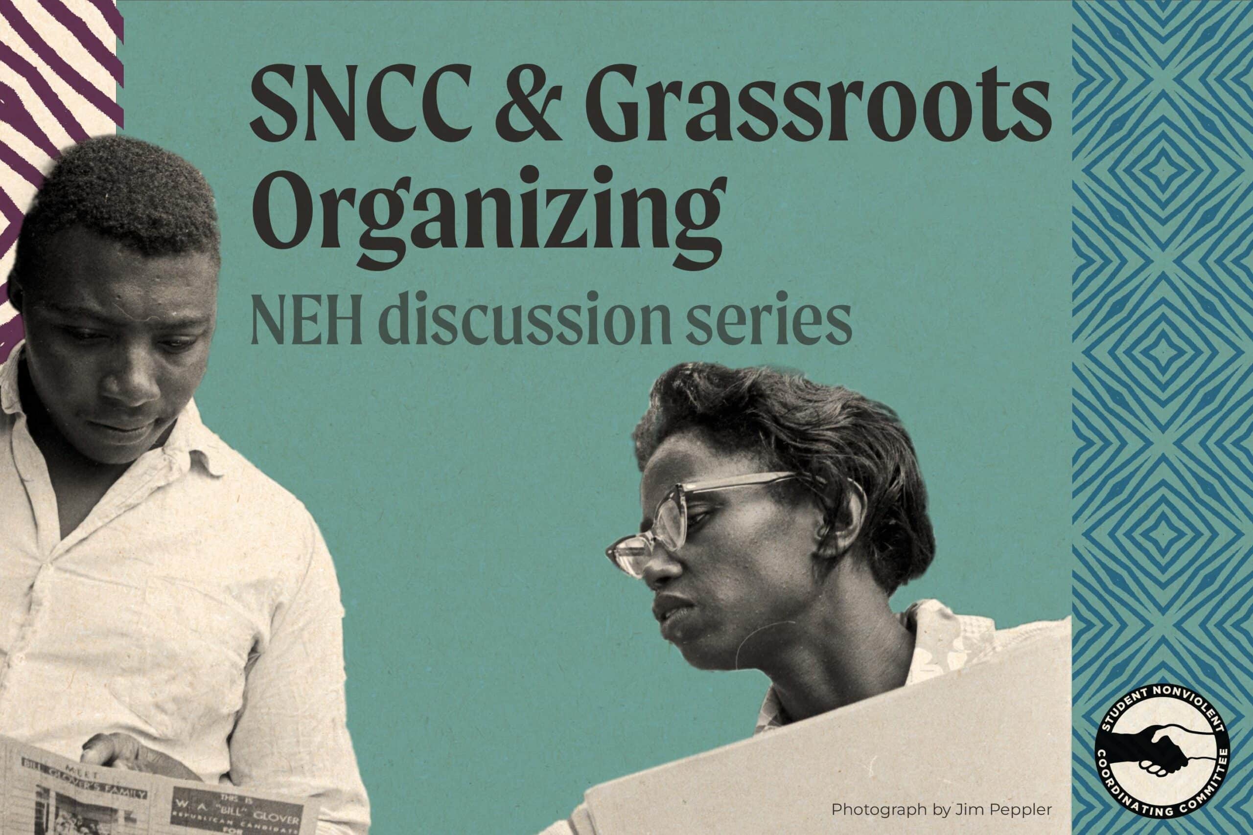 SNCC-Grassroots-Organizing-Series-2024-scaled image
