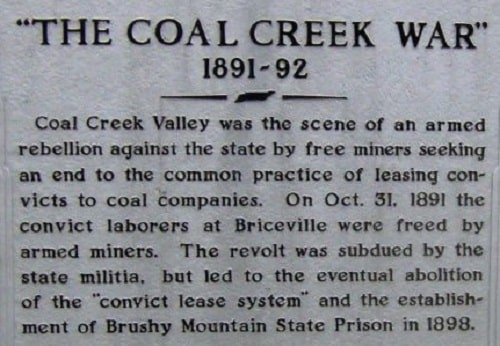 historical marker for the Coal Creek War, 1891-92