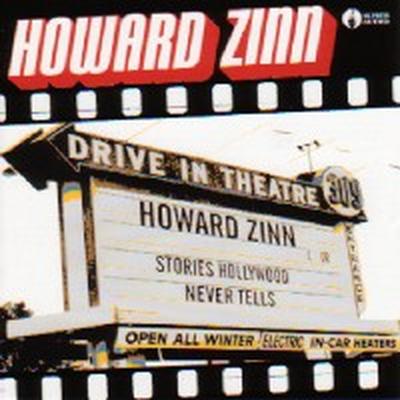 Stories Hollywood Never Tells CD | Zinn Education Project