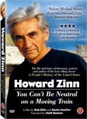 Howard Zinn: You Can’t Be Neutral on a Moving Train (Film) | Zinn Education Project: Teaching People's History