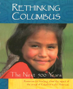 Rethinking Columbus: The Next 500 Years (Teaching Guide) | Zinn Education Project: Teaching People's History