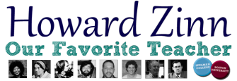 Howard Zinn, Our Favorite Teacher - Stories by former students that highlights Zinn’s lasting impact as a professor | Zinn Education Project: Teaching People's History