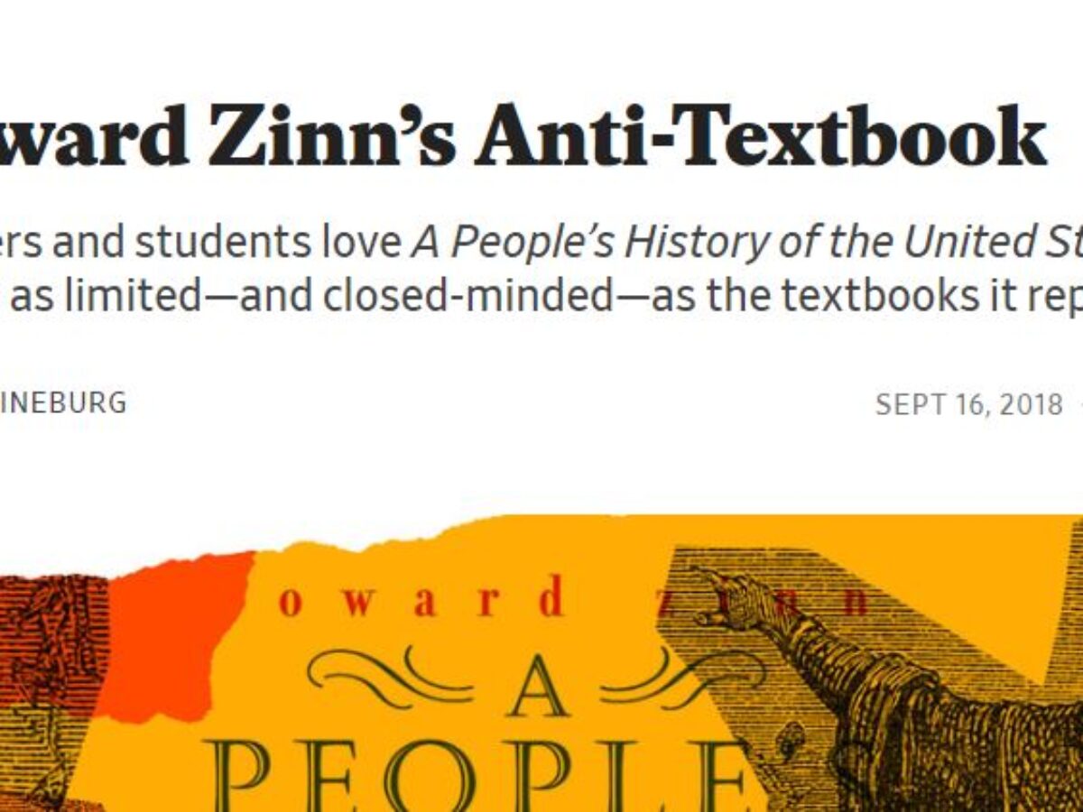 Bashing Howard Zinn: A Critical Look at One of the Critics - Zinn Education  Project