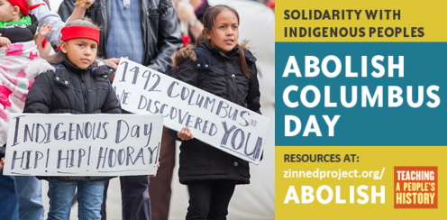 Abolish Columbus Day - Facebook Banner Image | Zinn Education Project: Teaching People's History