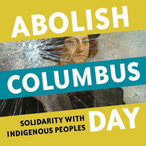Abolish Columbus Day - Facebook Profile Image | Zinn Education Project: Teaching People's History