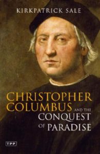 Christopher Columbus and the Conquest of Paradise - Zinn Education