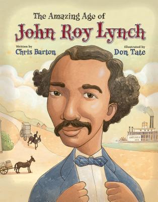 The Amazing Age of John Roy Lynch (Book) | Zinn Education Project: Teaching People's History