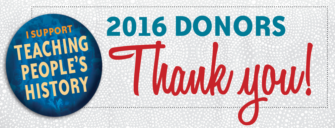 Thank you, 2016 Donors! | Zinn Education Project: Teaching People's History