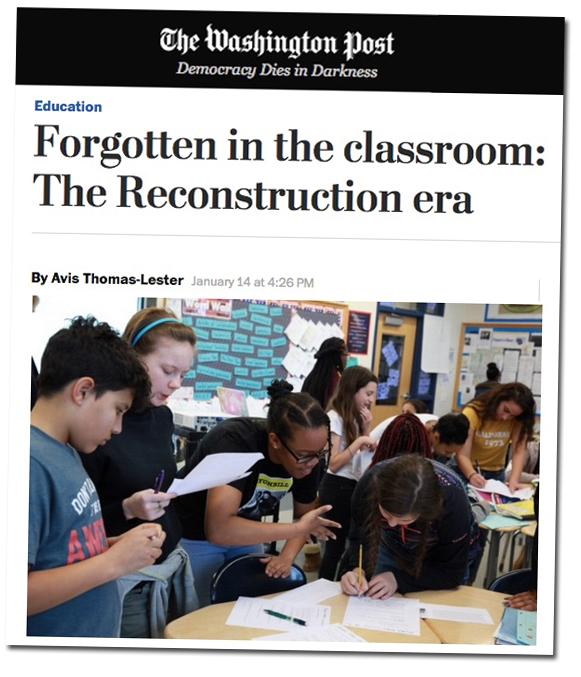 Forgotten in the classroom: The Reconstruction era (Article) | Zinn Education Project: Teaching People's History