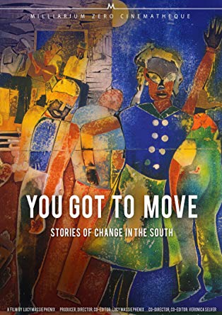 You Got to Move: Stories of Change in the South - Zinn Education Project