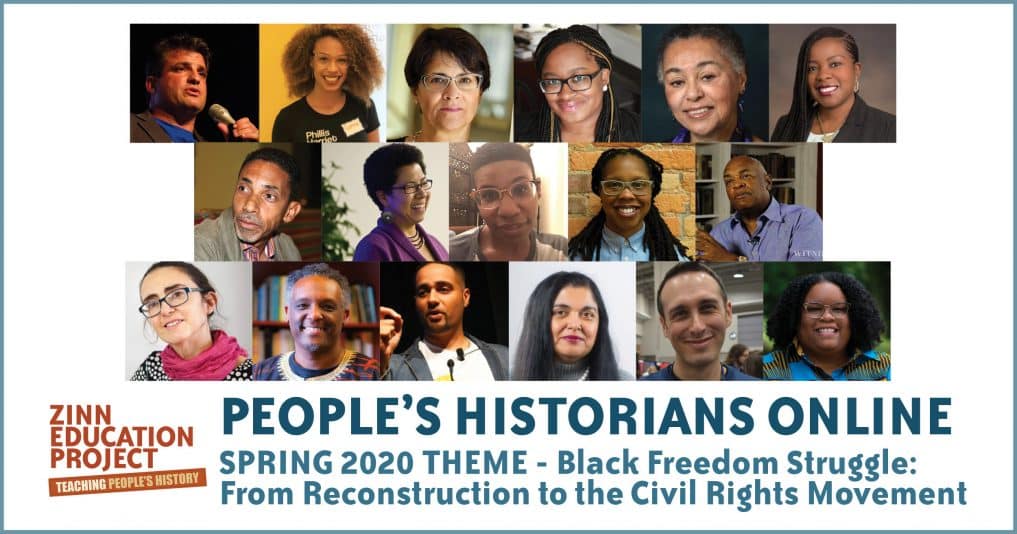 Teaching People's History in the Pandemic - Zinn Education Project