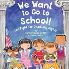 Book cover illustration showing children with varying disabilities fighting to go to school.