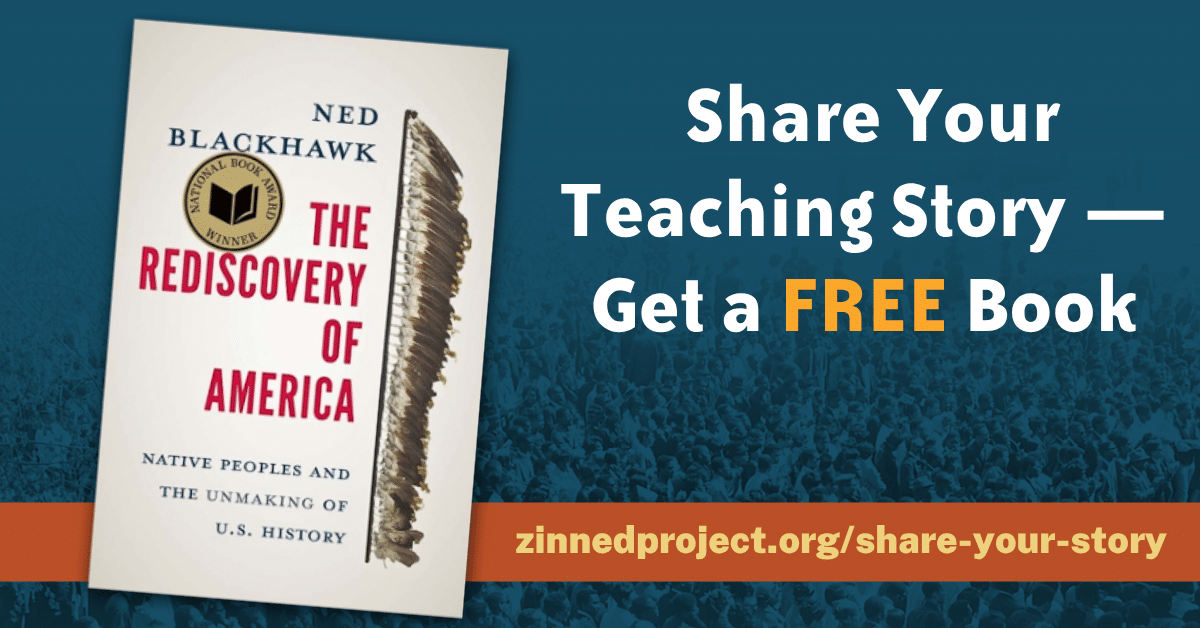 Share your teaching story get a free book with book cover of The Rediscovery of America by Ned Blackhawk